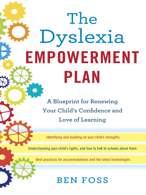 Title details for The Dyslexia Empowerment Plan by Ben Foss - Wait list